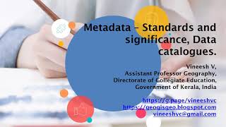 #Metadata. Standards significance and #Data catalogs. #GIS. #Remote_Sensing. #Geography #Cartography