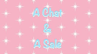 A Chat & A Sale