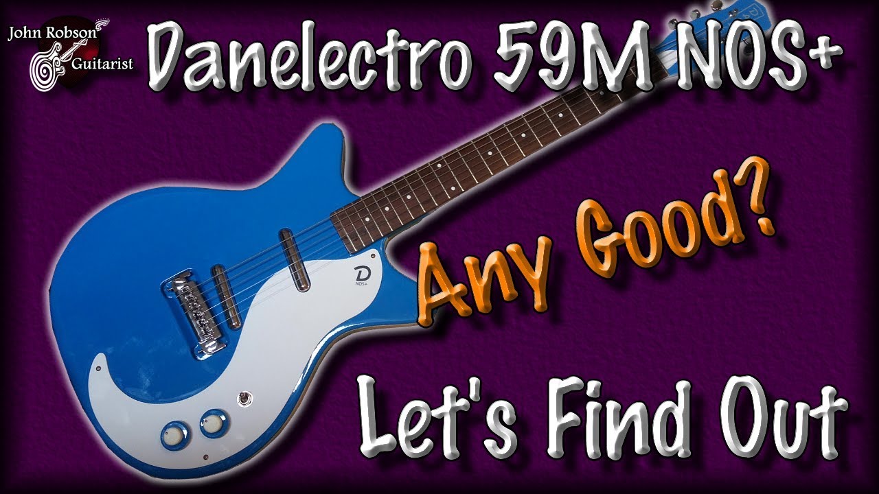 danelectro 59m nos review