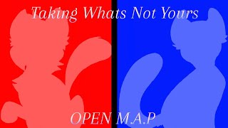 Taking what's not yours || CLOSED pmv M.A.P || Thumbnail Open