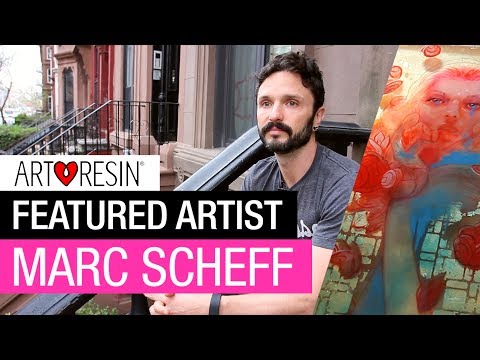 ArtResin Featured Artist - Marc Scheff