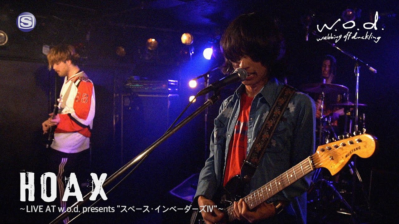 w.o.d.「HOAX～LIVE AT w.o.d. presents "スペース・インベーダーズⅣ"～｣