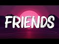 Capture de la vidéo Friends - Marshmello & Anne-Marie (Lyrics) || Clean Bandit Feat. Zara Larsson, Lewis Capaldi...(Mix)