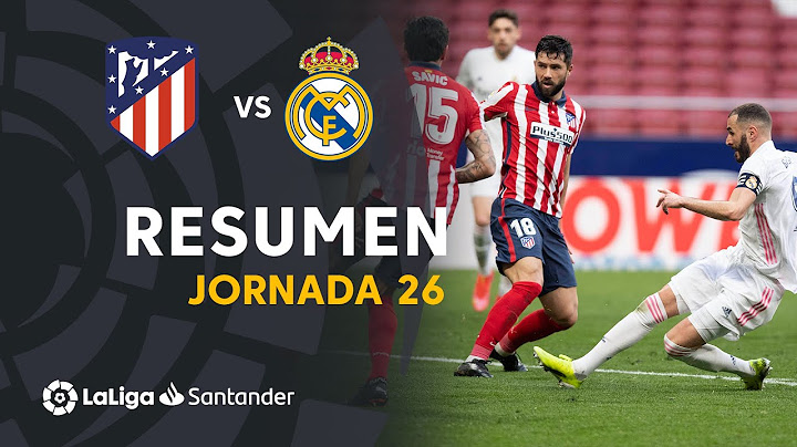 Resumen de Atlético de Madrid vs Real Madrid (1-1)
