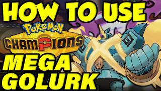 HOW TO USE MEGA GOLURK! Mega Golurk Moveset Guide / Best Golurk Builds Pokemon Champions