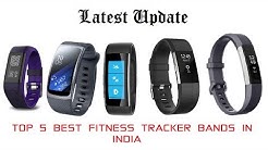 Top 5#1 Latest Fitness Tracker Bands 2017, Best Smart Bands available in India