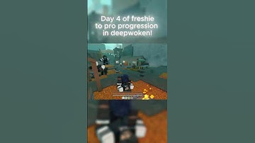 DAY 4 OF FRESHIE TO PRO PROGRESSION IN DEEPWOKEN! #roblox #deepwoken #gaming