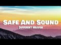 SAFE AND SOUND - ft. DIFFERENT HEAVEN [ 1 HOUR ]