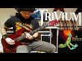 Trivium - Rain (Guitar Cover) HD