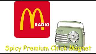 Mcdonalds Spicy Premium Radio Commercial 2006