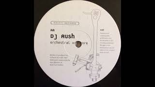 DJ Rush - Orchestral Hardcore