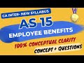 As 15 in english  employee benefits  part 1 concepts  ca inter new syllabus