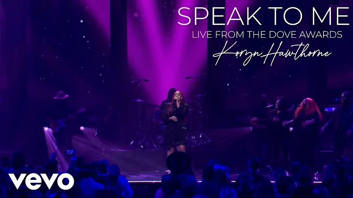 Koryn Hawthorne - Speak To Me (Live at the 2021 Dove Awards)
