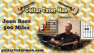 500 Miles (Away From Home) - Joan Baez etc. - Acoustic Guitar Lesson (easy-ish) chords