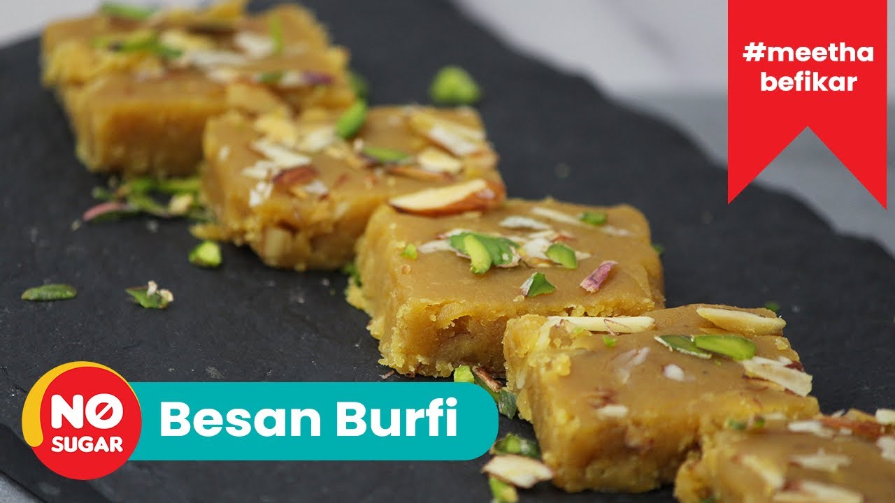 No Sugar Besan ki Barfi | Besan ki Barfi Recipe | Diabetic Recipes | बिना चीनी के मिठाई