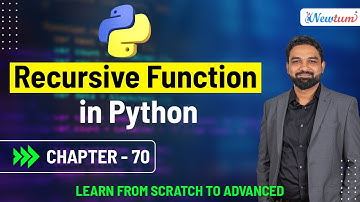 Recursive Function in Python | Python for Beginners | Chapter 70