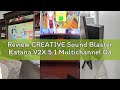 Review CREATIVE Sound Blaster Katana V2X 5.1 Multichannel Gaming Soundbar met compacte subwoofer, ma