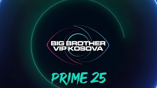 Thumbnail for PRIME 25 - Big Brother VIP Kosova 3 - 10.01.2025