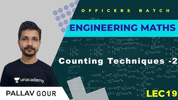 Counting Techniques -2 | L:19  | Engineering Mathematics | ESE | OFFICERS BATCH