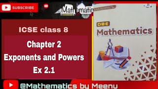 DBE MATHEMATICS CLASS 8,CHAPTER 2,EXPONENTS AND POWERS,EX 2.1