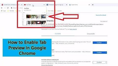How to Enable Tab Preview In Google Chrome