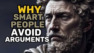 Why Smart People Avoid Arguments: Timeless Wisdom for Modern Challenges