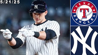New York Yankees Highlights: vs Texas Rangers | 5/21/25