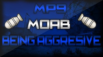 MW3: MP9 Secondary MOAB On Dome + Being Aggressive!