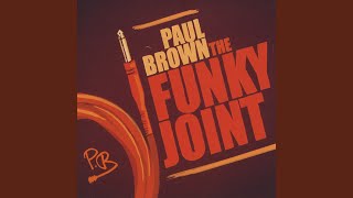 Video thumbnail of "Paul Brown - Ya Dig"