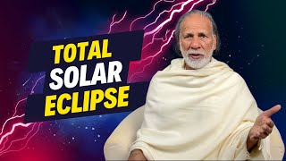 Total Eclipse 2024: Mantras, Meditation, Spiritual Tips & Warnings  - Zodiac Mantras Solar Eclipse
