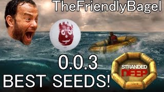 Stranded Deep - BEST SEEDS