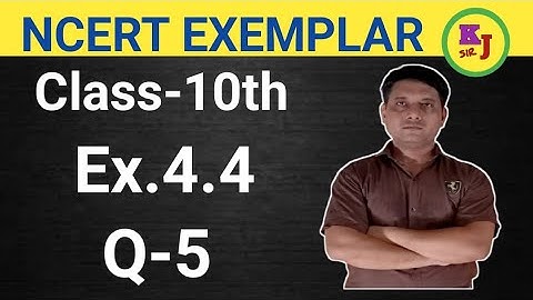 NCERT Exemplar Ex.4.4, Q.5 ( Quadratic Equations) Class-10th