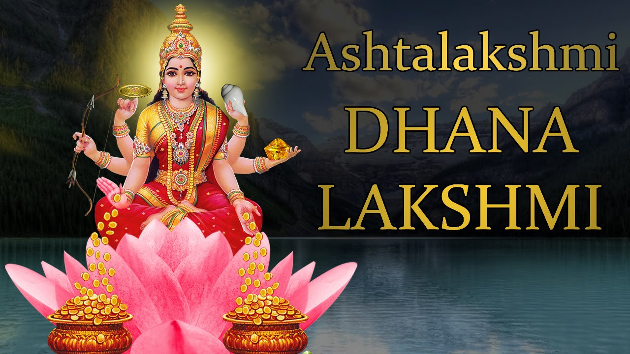 Dhana Lakshmi Mantra Jaap 108 Repetitions  Ashtalakshmi Eight Form 
