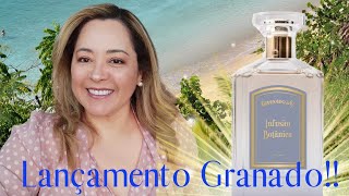 Perfume Infusão Botânica da Granado.(Resenha)