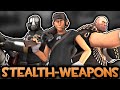 Tf2 stealth weapons