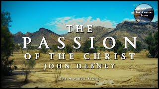 The Passion of the Christ | Calm Continuous Mix