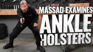Massad Ayoob Examines Ankle Holsters For Backup Guns  Critical Mas Episode 73