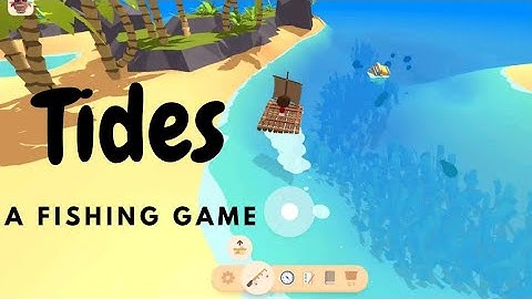 Tides A Fishing game ( Gameplay ) android