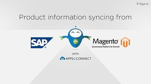 List SAP ERP Items in eCommerce Webshop | SAP and Magento Integration | APPSeCONNECT