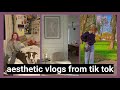 aesthetic vlogs from tik tok / routines & videos