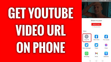How To Get YouTube Video URL On Phone