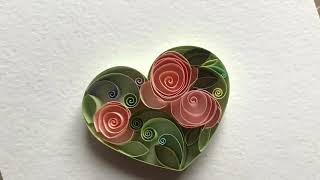 : QllArt | Quilling heart with roses |   |    
