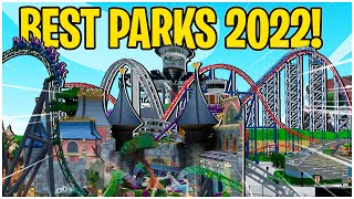 Theme Park Tycoon 2's *BEST PARKS* 2022!