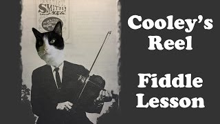 Video thumbnail of "Cooley's Reel - Basic Fiddle Lesson"