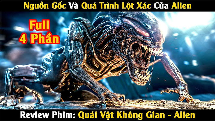 Review phim quái vật không gian năm 2024