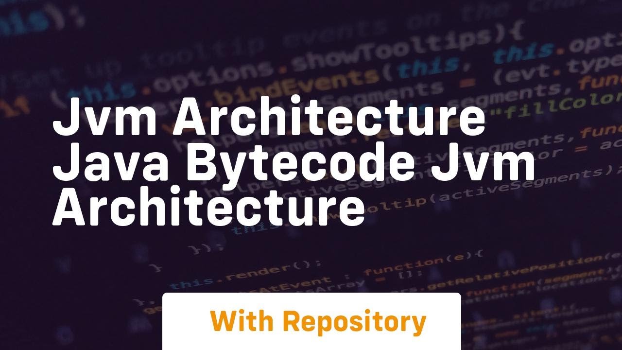 Jvm architecture java bytecode jvm architecture - YouTube