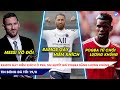 TIN BÓNG ĐÁ TỐI 19/08: Ramos gây “oán” ở Psg? MU giả lương khủng giữ Pogba