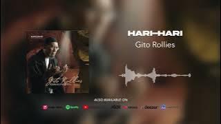 Gito Rollies - Hari-Hari