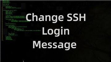 How to Change the SSH Login Message in RHEL/ CENTOS