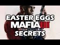 Mafia 3 (Deluxe) All Easter Eggs And Secrets HD